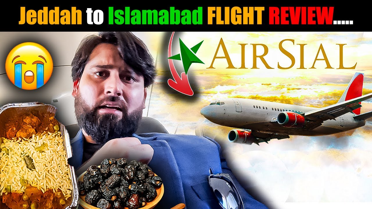 Jeddah to Islambad AirSial flight review and shopping for Pakistan in Jeddah Saudi Arabia