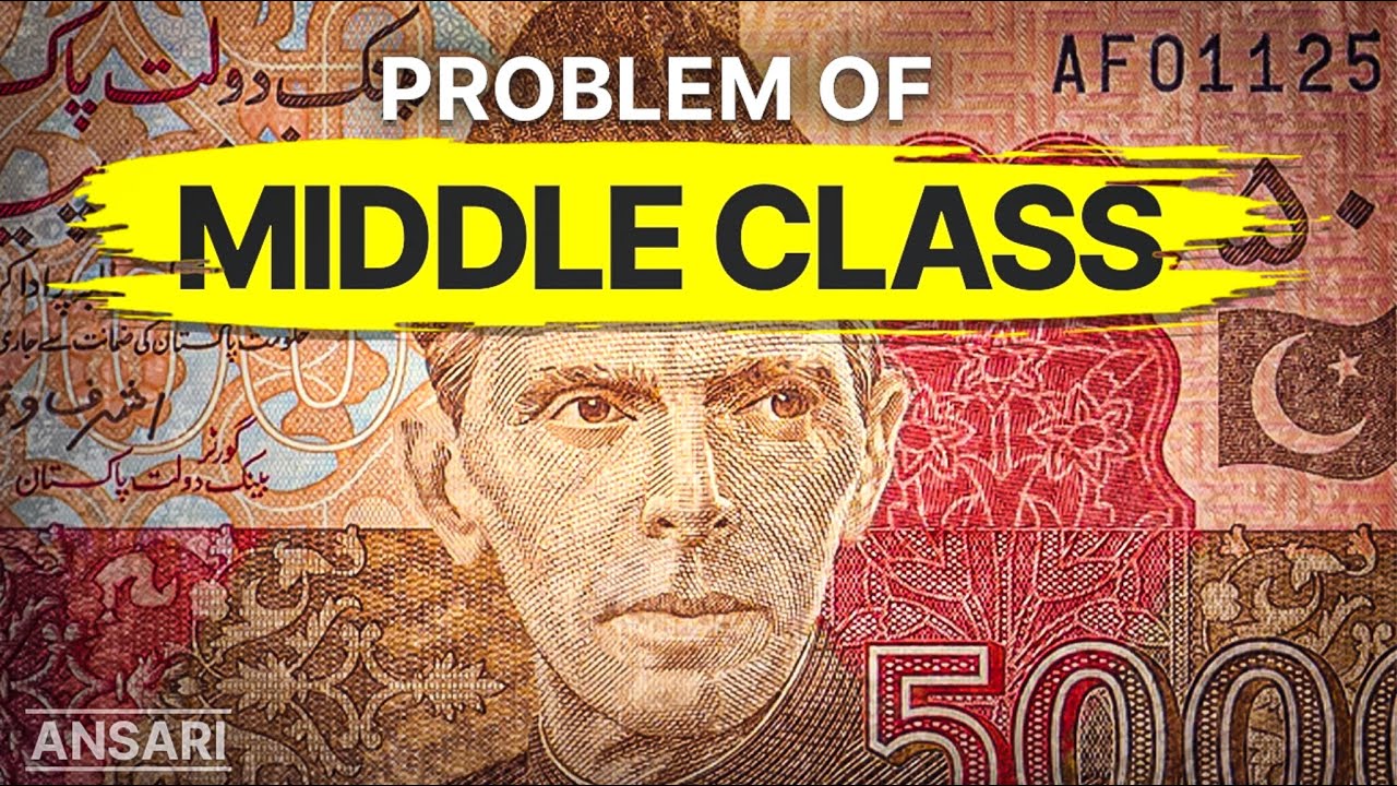 The Basic Problems of Pakistan Middle Class.