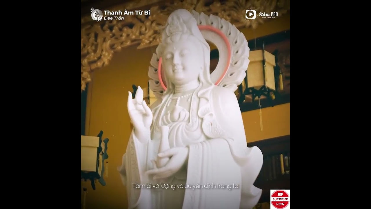 Thanh &Acirc;m Từ Bi - Dee Trần