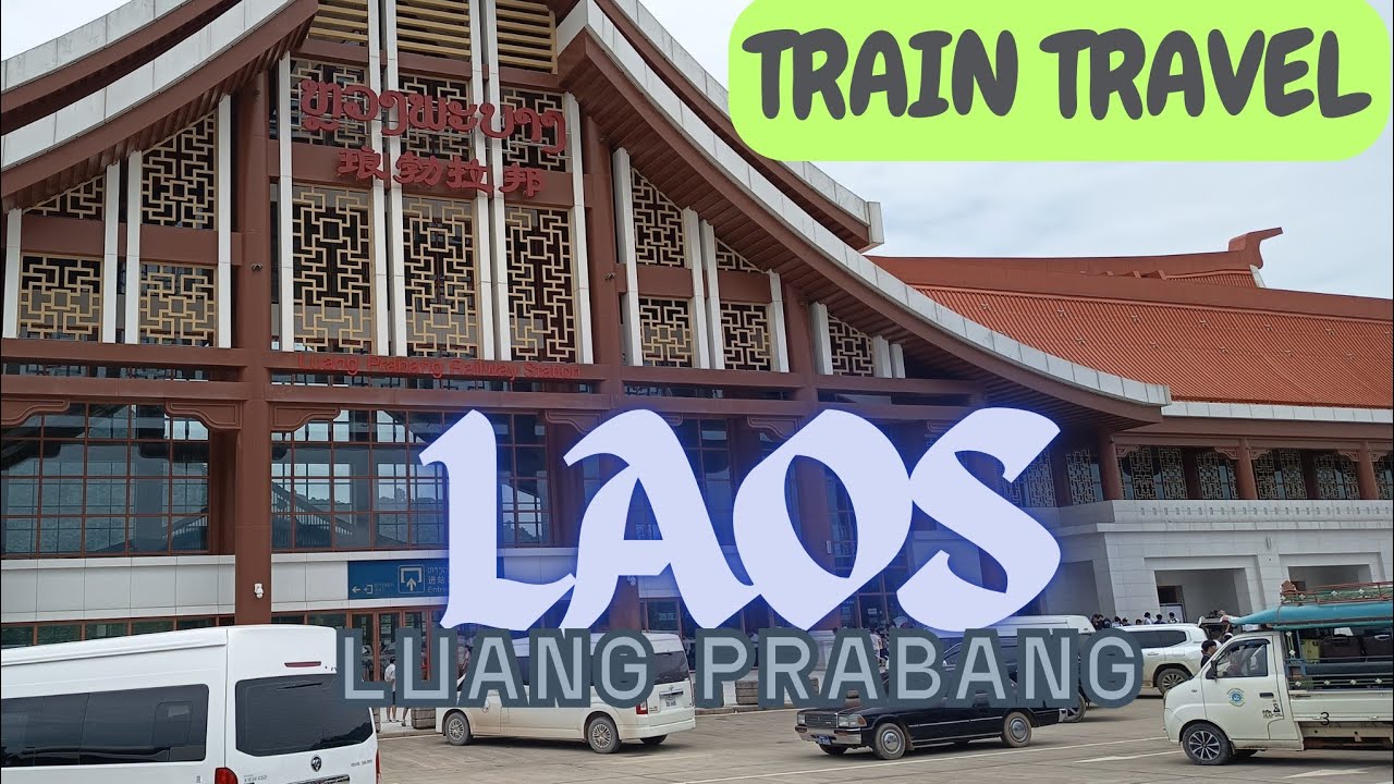 Train travel to Luang Prabang @Iwandertowonder 