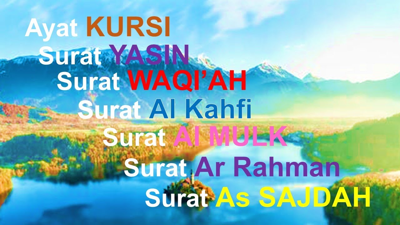 Bacaan AYAT KURSI MERDU + Yasin + Al WAQI'AH + Surat Kahfi +Al Mulk + Ar Rahman + As SAJDAH