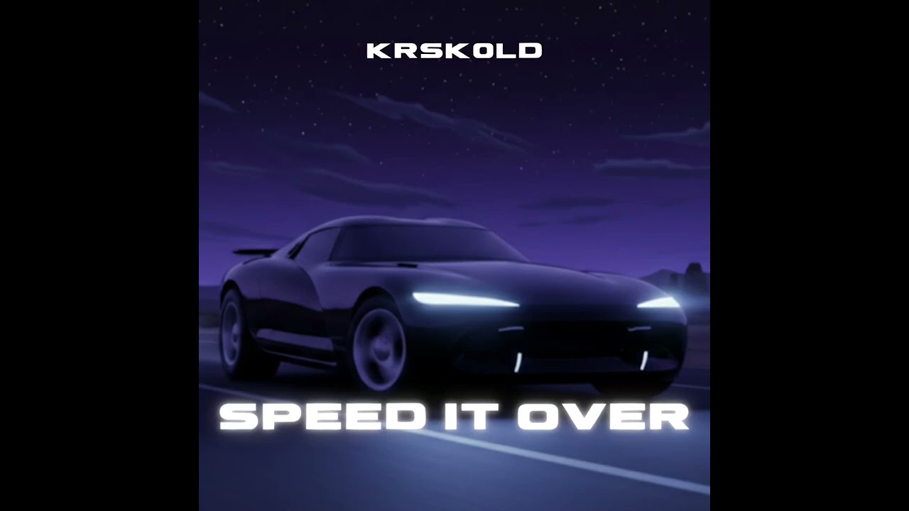 Speed It Over (Official Audio) From The Movie KR Dark Dynasty