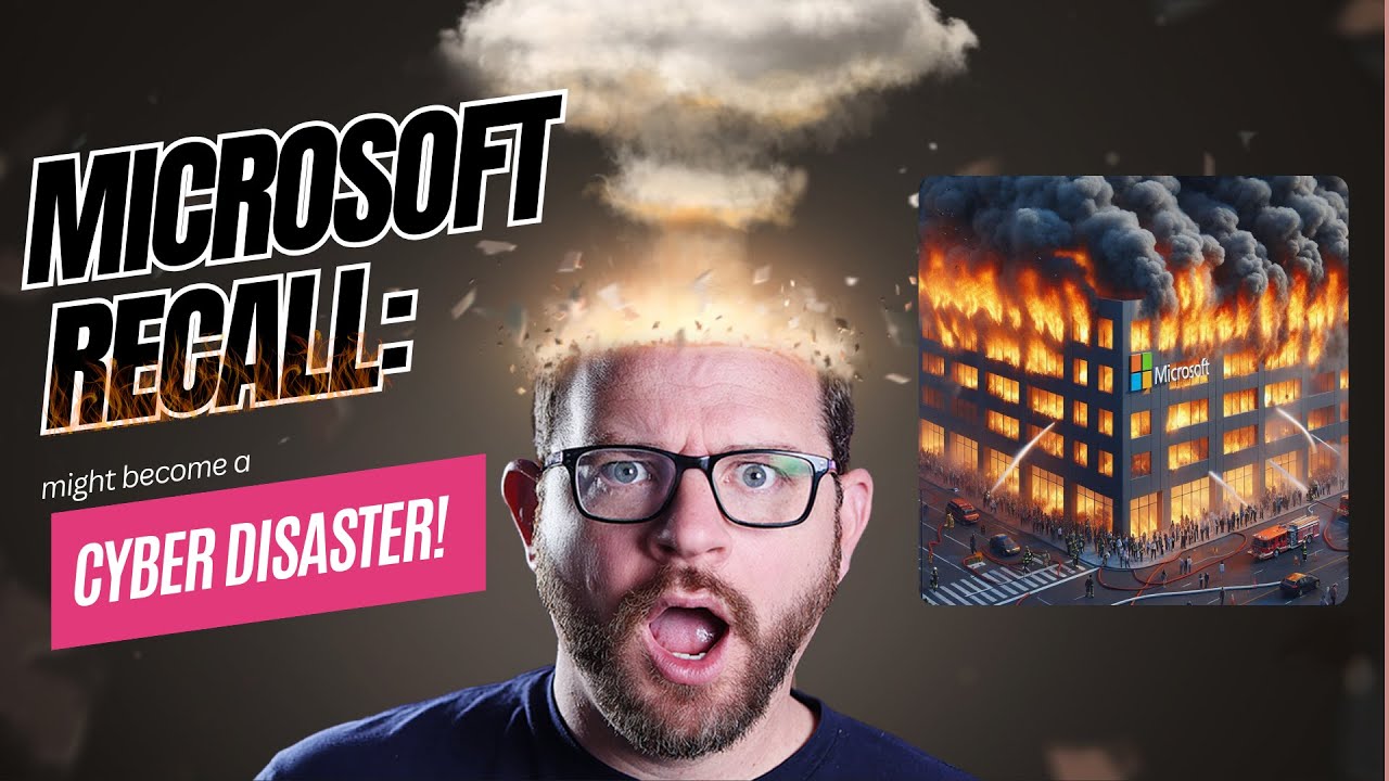 Watch out! Microsoft Recall - this new Microsoft AI Copilot feature could lead to a cyber disaster!