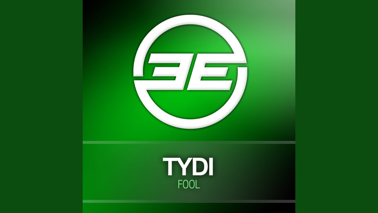 Fool (TyDi loves You Mix)