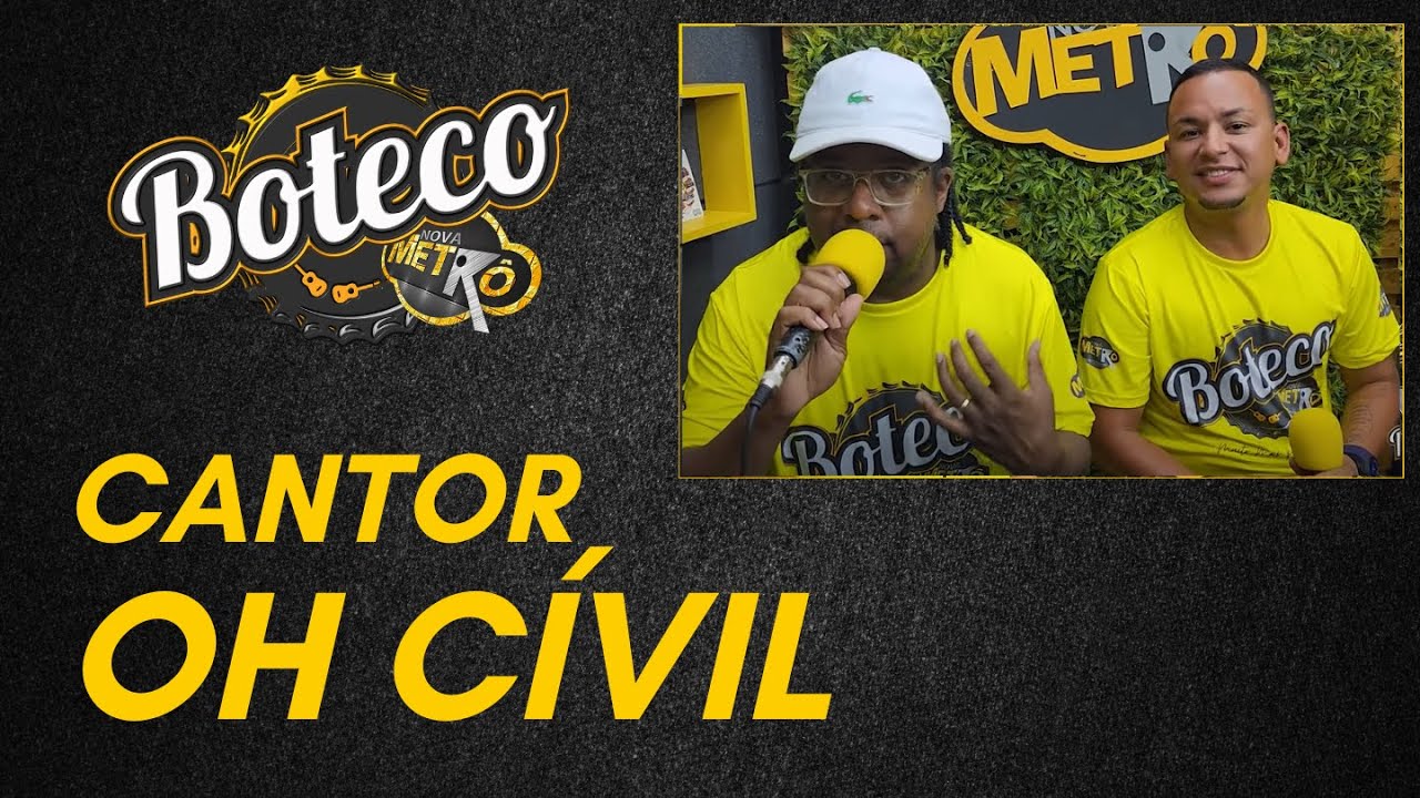 Boteco da Nova Metrô com Oh Civil - Rádio Nova Metrô