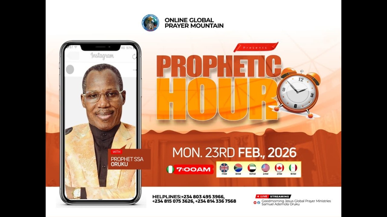 PROPHETIC HOUR WITH PROPHET S.S.A ORUKU
