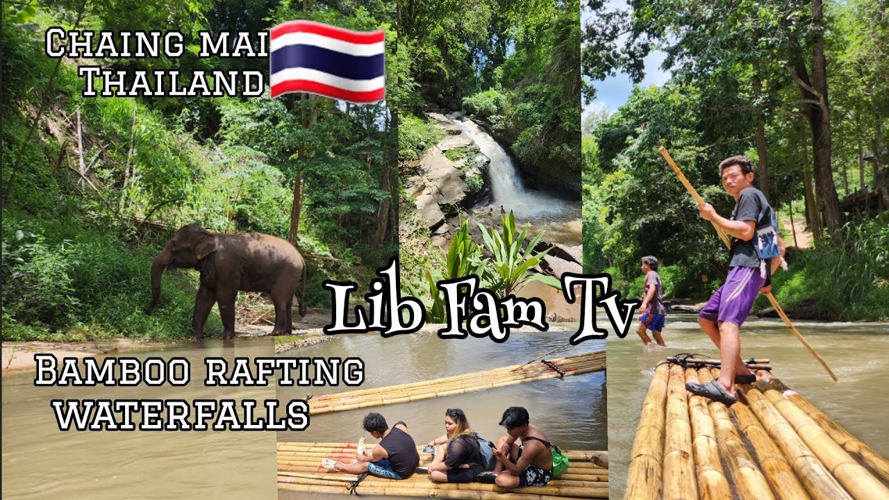 CHIANG MAI THAILAND Bamboo Rafting | Waterfall | Elephant Friends Full day visit