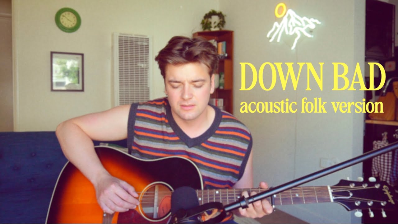 down bad by taylor swift (acoustic folk cover)