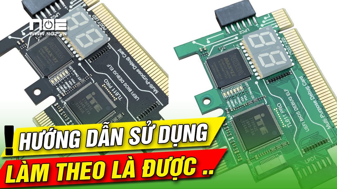 Hướng dẫn sửa dụng card test mainboard TL 611 PRO PHIÊN BẢN 2022