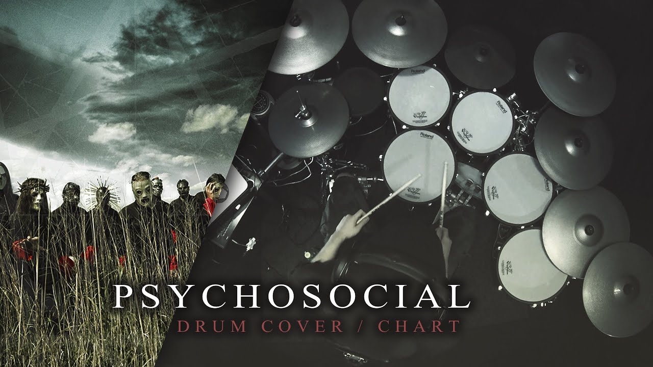 Slipknot - Psychosocial [Drum Cover/Chart]