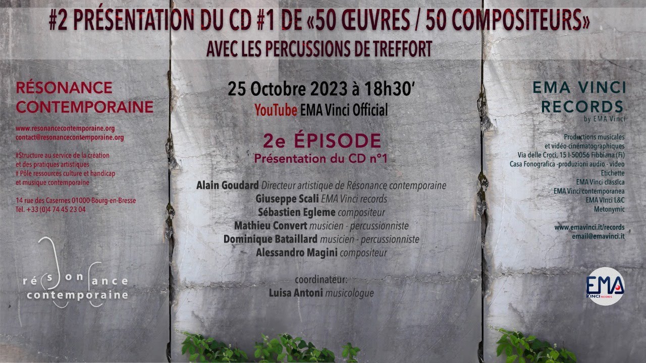 Webinaire #2 &laquo;50 &OElig;uvres / 50 Compositeurs&raquo; - Resonance Contemporraine - CD N:1