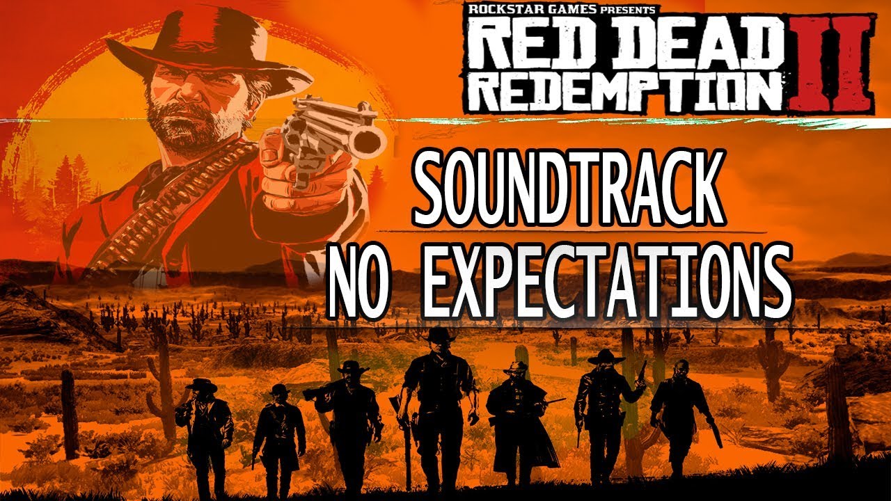 No Expectations Soundtrack | Red Dead Redemption 2