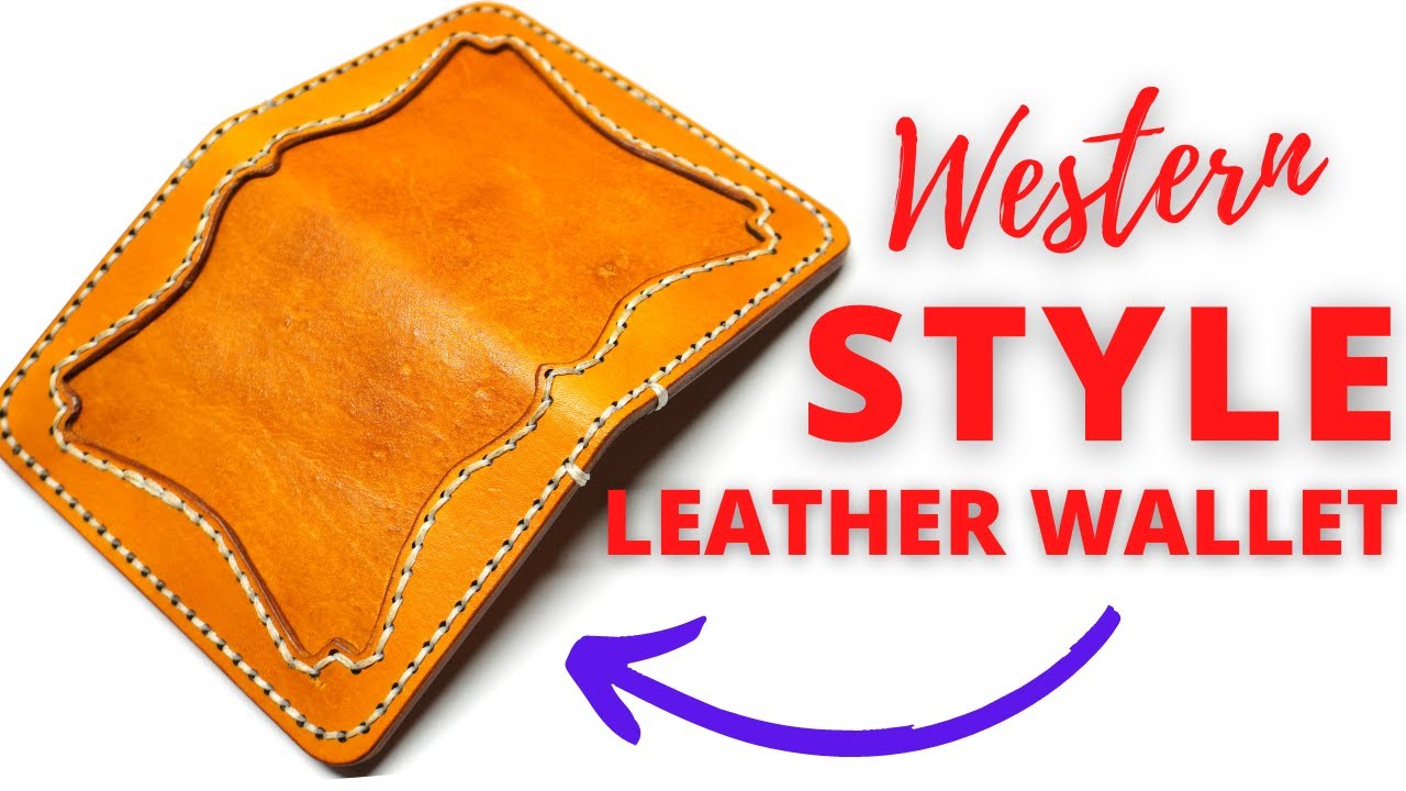 MAKING A WESTERN STYLE LEATHER WALLET - WITH PATTERN