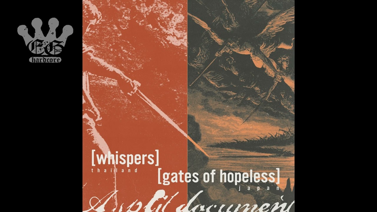 [EGxHC] Gates of Hopeless / Whispers - A Split Document - 2023 (Full EP)