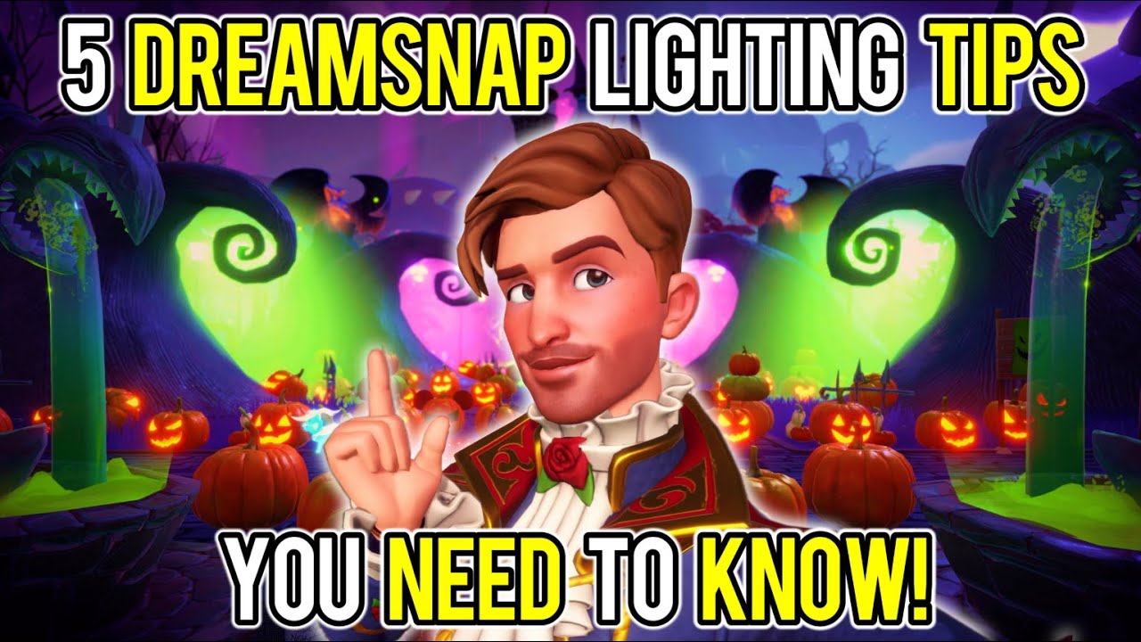 5 советов и рекомендаций по освещению Dreamsnap, которые вам НУЖНО ЗНАТЬ! | Disney Dreamlight Valley