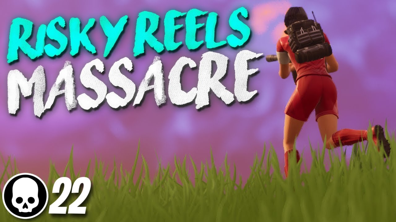 RISKY REELS MASSACRE! 22 Kill Solo Gameplay (Fortnite Battle Royale)