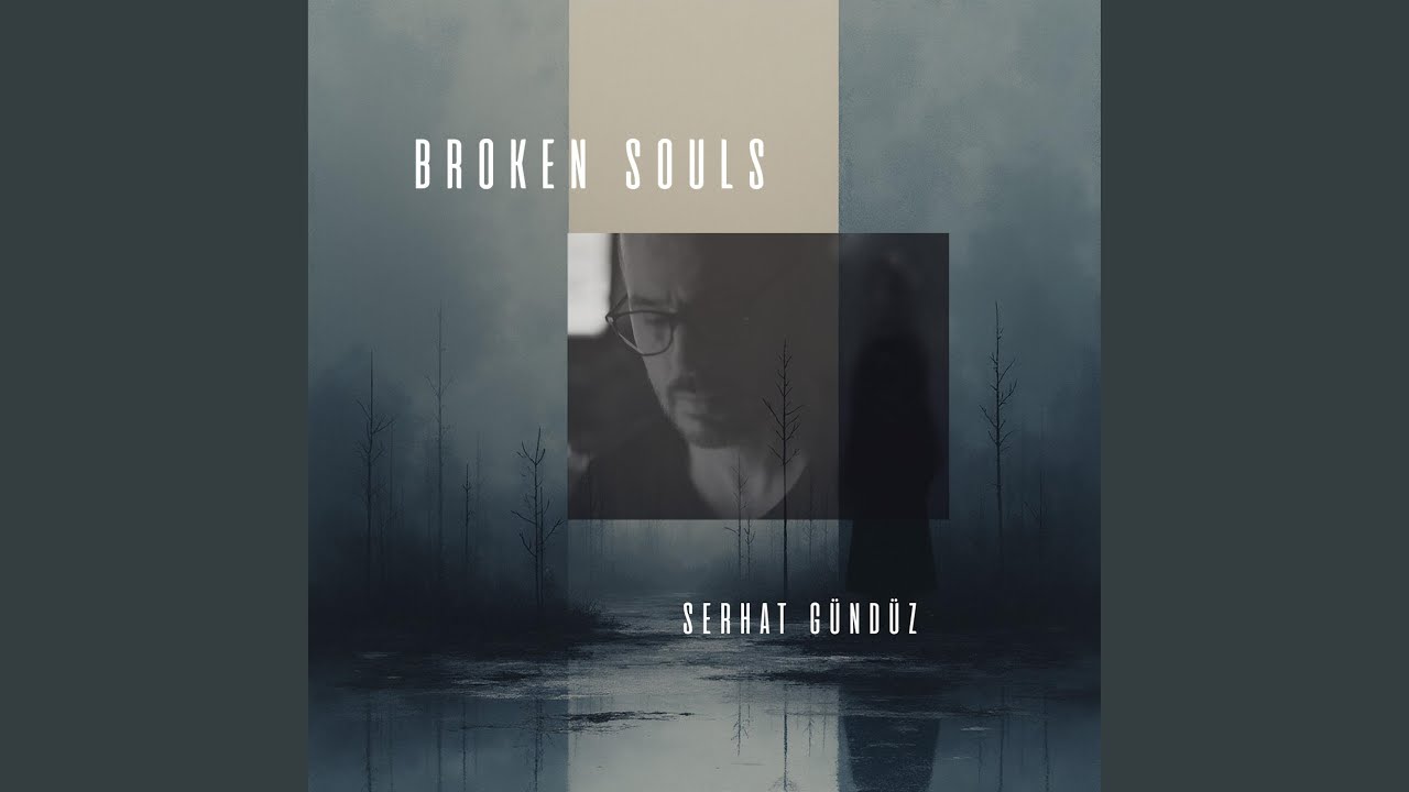 Broken Souls