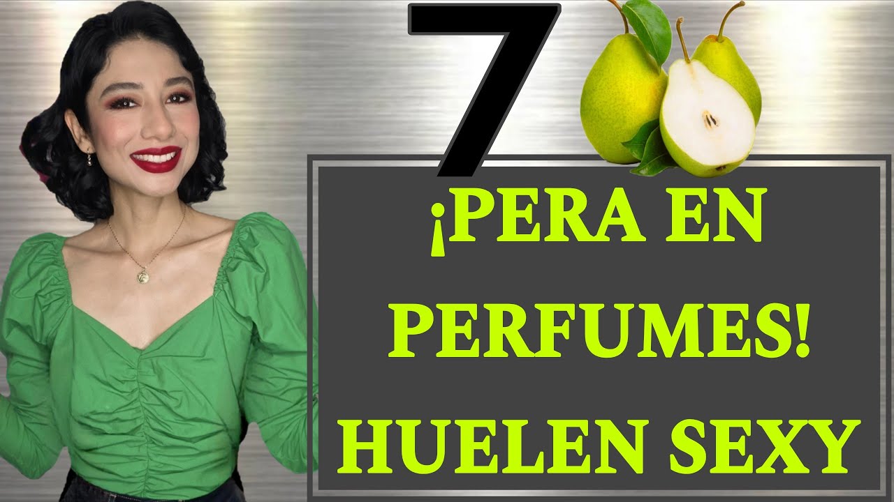 ✅️7 PERFUMES PERA DELICIOSA‼️Disfruta estos frutales