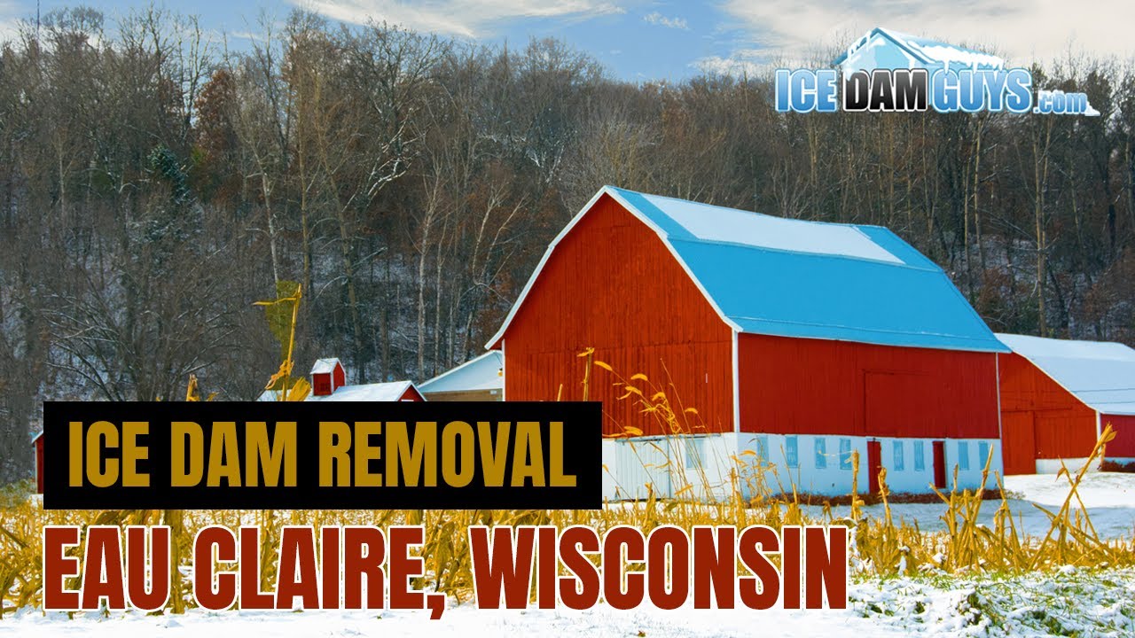 Ice Dam Removal in Eau Claire, Wisconsin