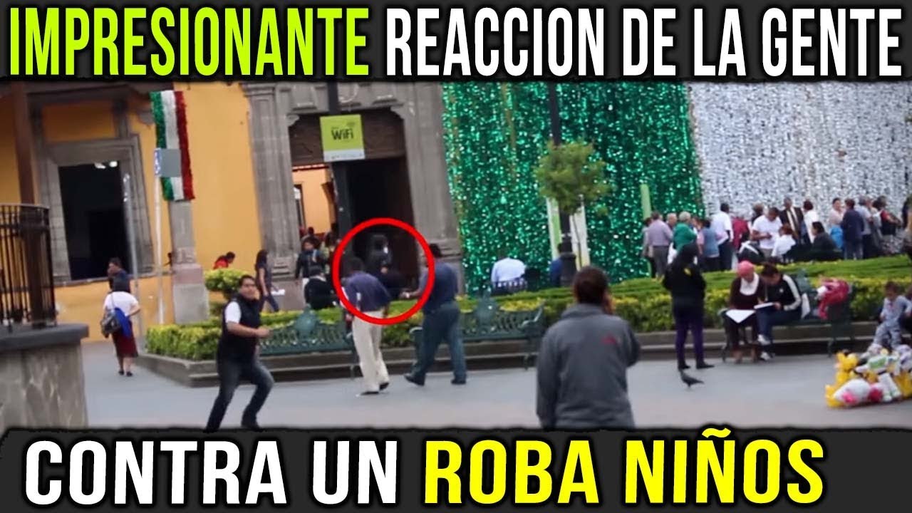 😱 👏Impresionante reacción de la gente contra un roba niños (experimento social)👏//Mensajeros urbanos