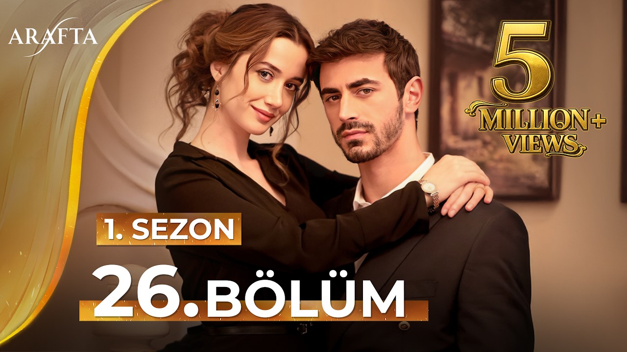 Серия 26 сериала «Арафта» | Мега-серия | Полная серия | турецкие сериалы @araftadizisi