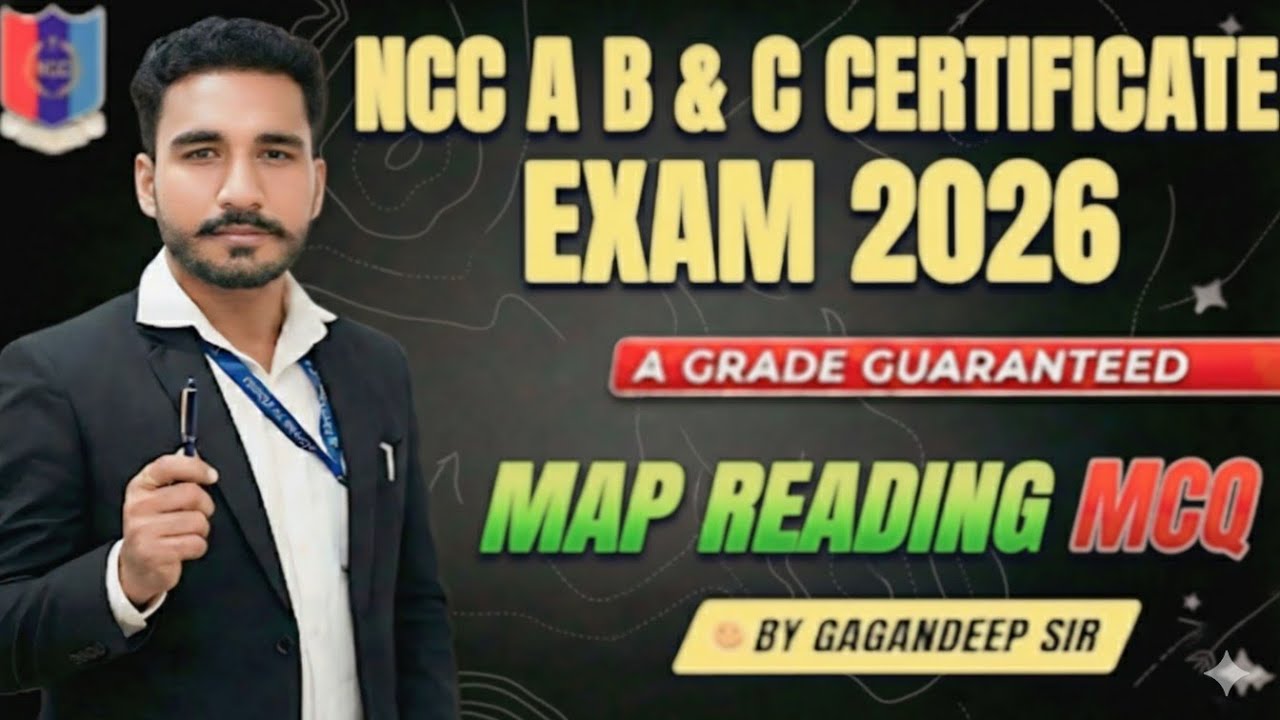Map Reading NCC MCQs for B & C Certificate 2026 | मानचित्र अध्ययन Important Questions | Proud NCC