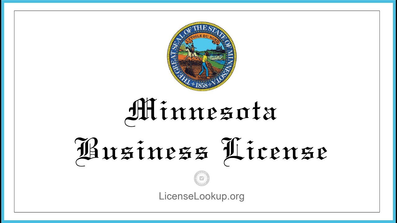 Minnesota Business License - What You need to get started #license #Minnesota