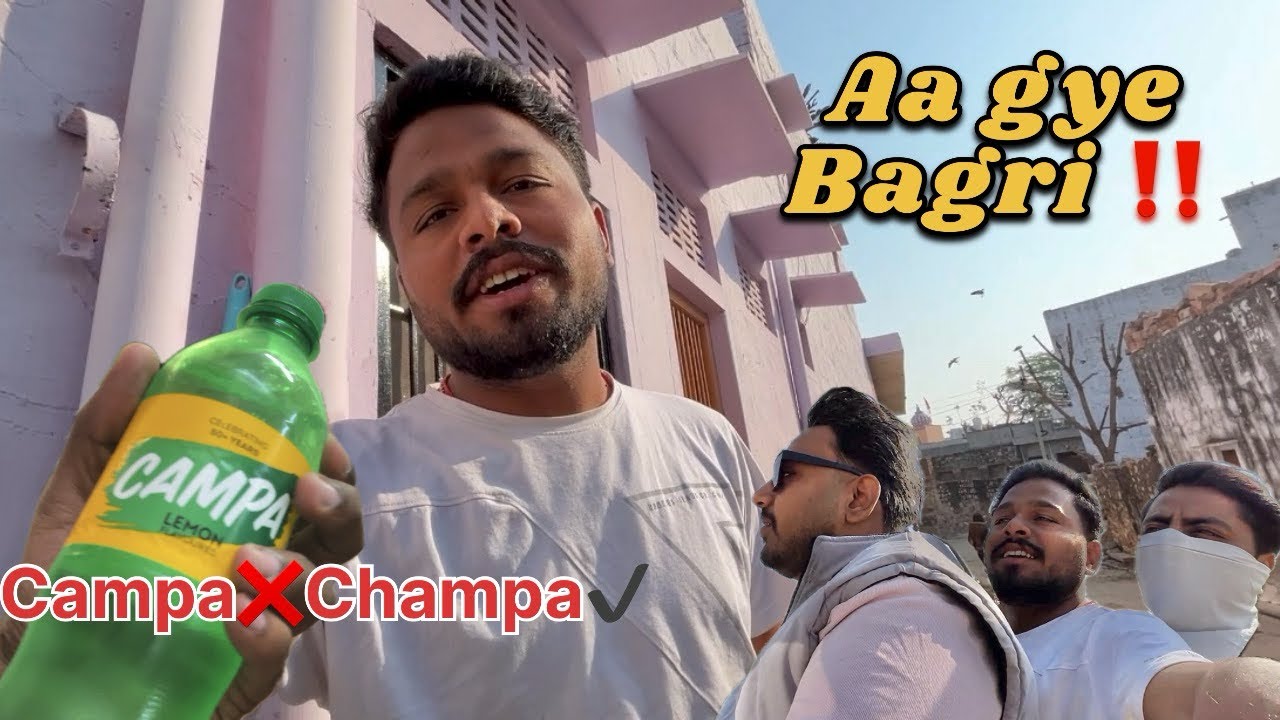 Aa gye Ghar❗️ | campa❌ champa✅🤣😅| sojat