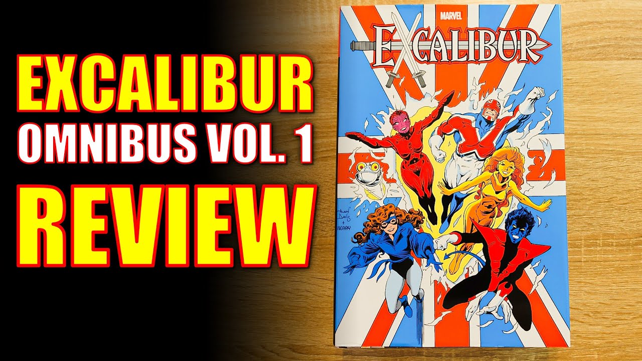 Excalibur Vol  1 Review