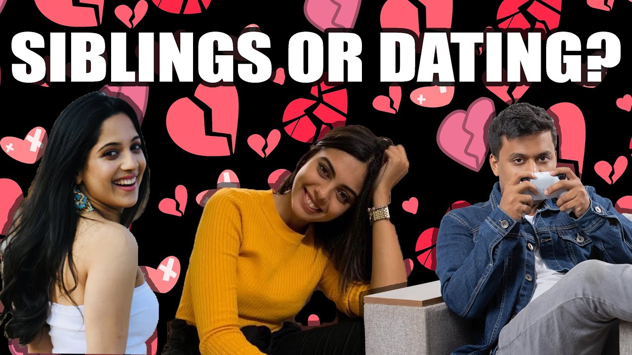 SIBLINGS or DATING? Valentines Day Edition ft. @avantinagral & Avani