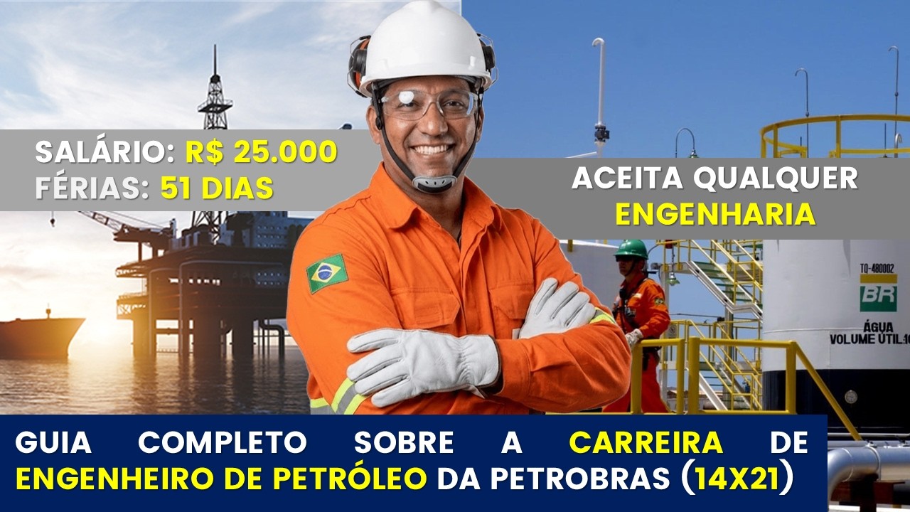 Folga de 21 dias + Salário R$ 25.000? Saiba tudo sobre o Engenheiro de Petróleo (Petrobras 2026)