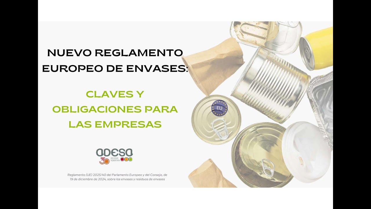 WEBINAR ADESA: Reglamento Europeo Envases: Claves y Obligaciones