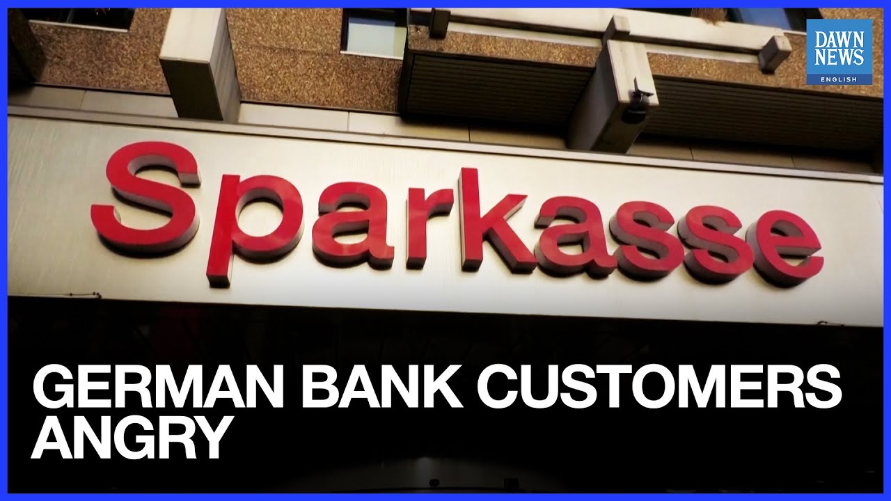 Angry German Bank Customers Demand Access, Answers After Vault Robberies | Dawn News English