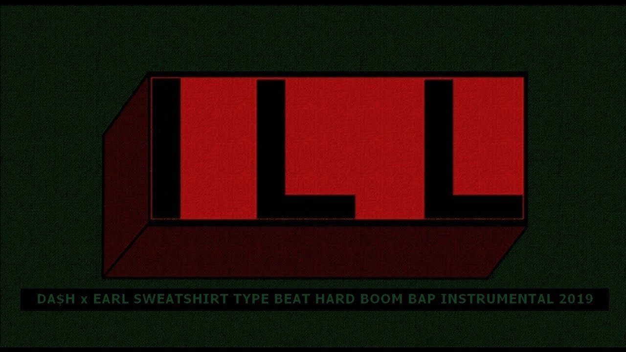 Da$h x Earl Sweatshirt Type Beat Hard Boom Bap Instrumental 2019 