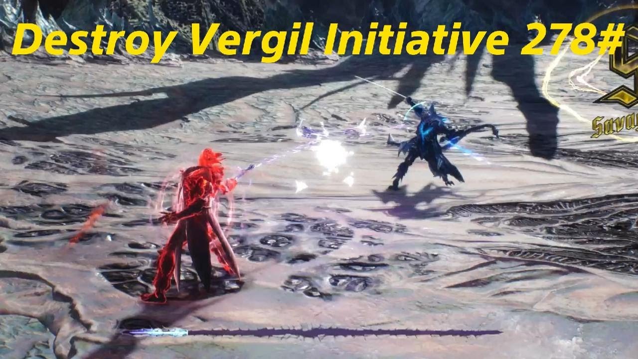 Destroy Vergil Initiative 278#