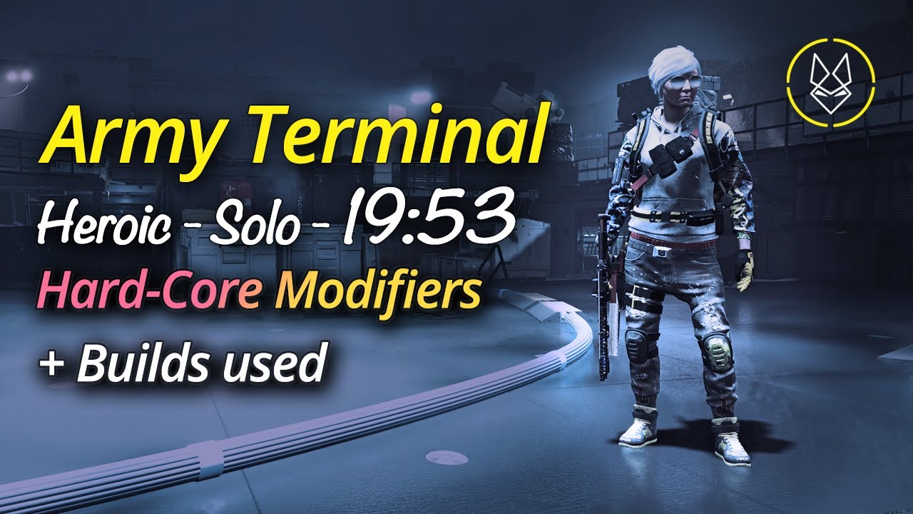 The Division 2 [ PS5 ] Army Terminal - Heroic - Solo - 19:53 + Builds