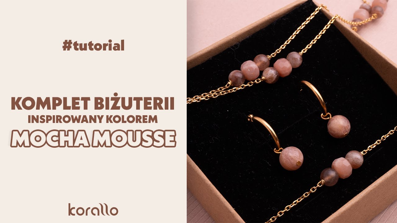 Jak zrobić komplet inspirowany kolorem roku Mocha Mousse? Tutorial #BiżuteryjneABC
