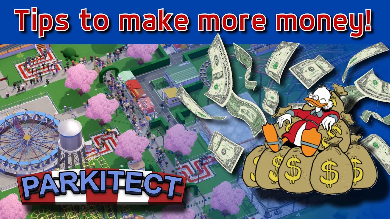 Parkitect Tips to make more money!