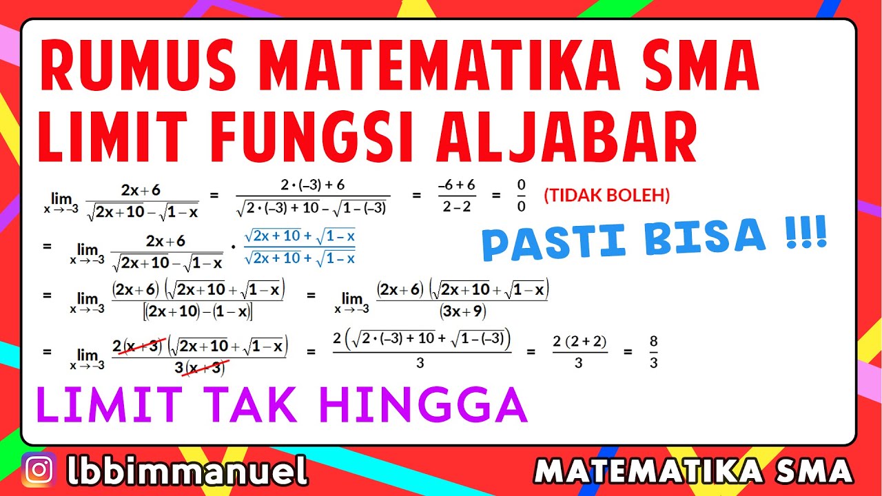 Limit Fungsi Aljabar Kelas 11 - RUMUS LENGKAP DENGAN CONTOHNYA - Limit Tak Hingga - Limit Fungsi