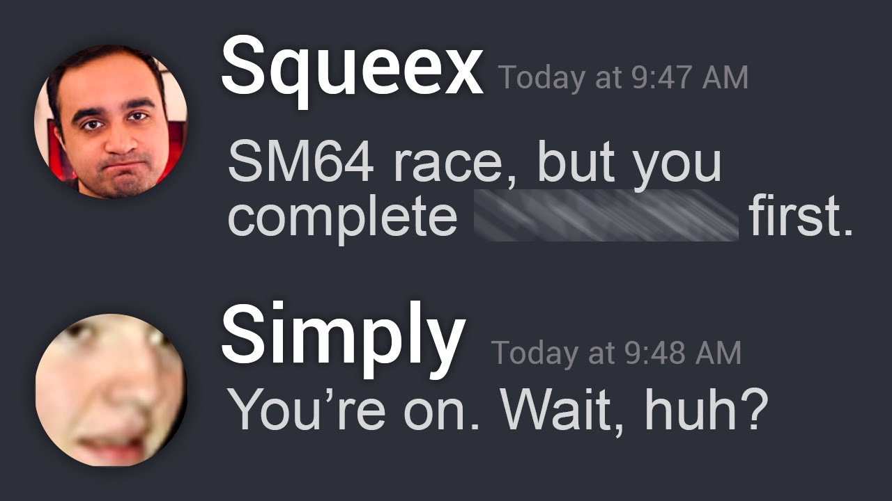 an SM64 speedrun race, but I was forced to do THIS before I can start