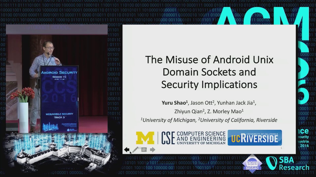 CCS 2016 - The Misuse of Andoid Unix Domain Sockets and Security Implications