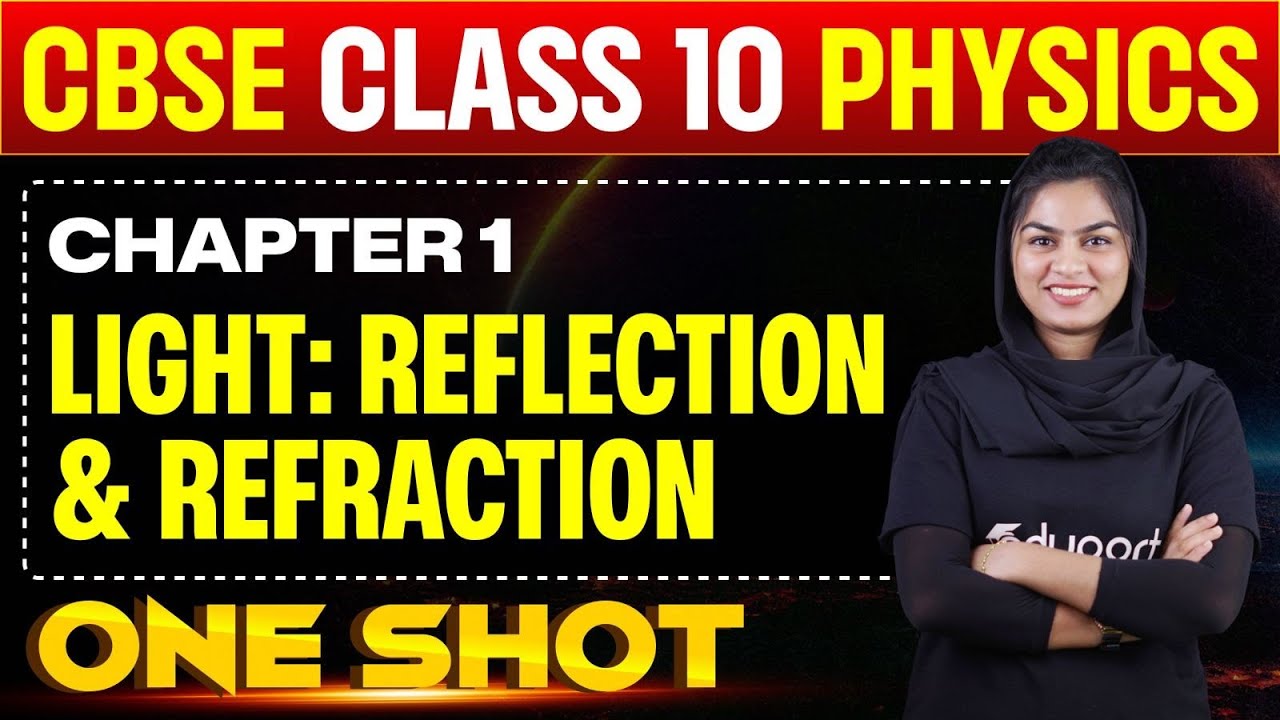 Light: Reflection and Refraction | Class 10 CBSE | One Shot | Physics chapter 1 | Eduport