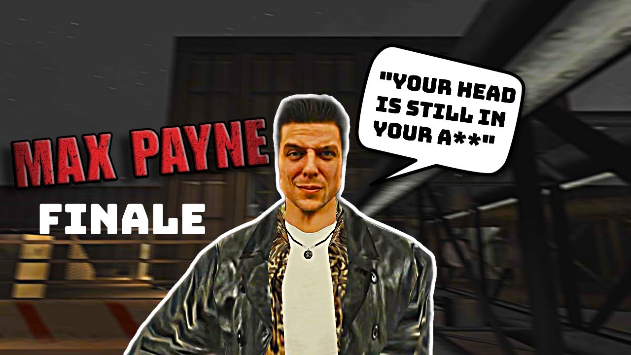 The FInale Was Stressful On My Soul | Max Payne [Finale]