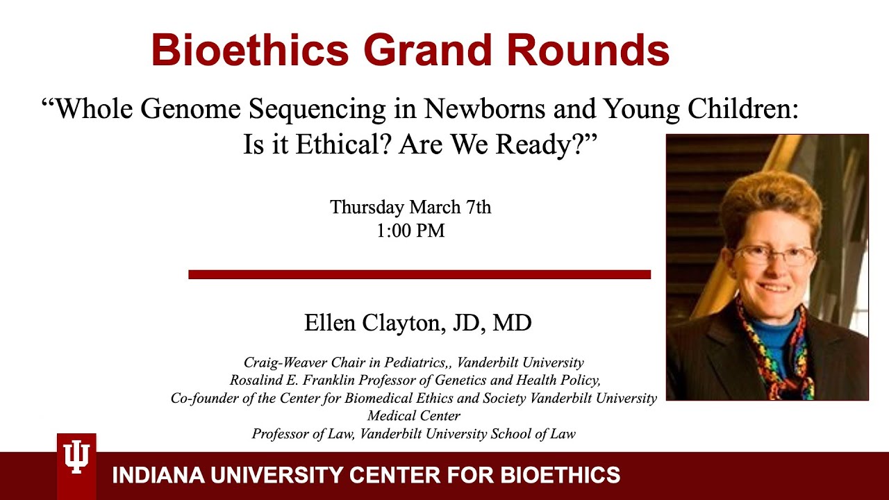 Bioethics Grand Rounds: 