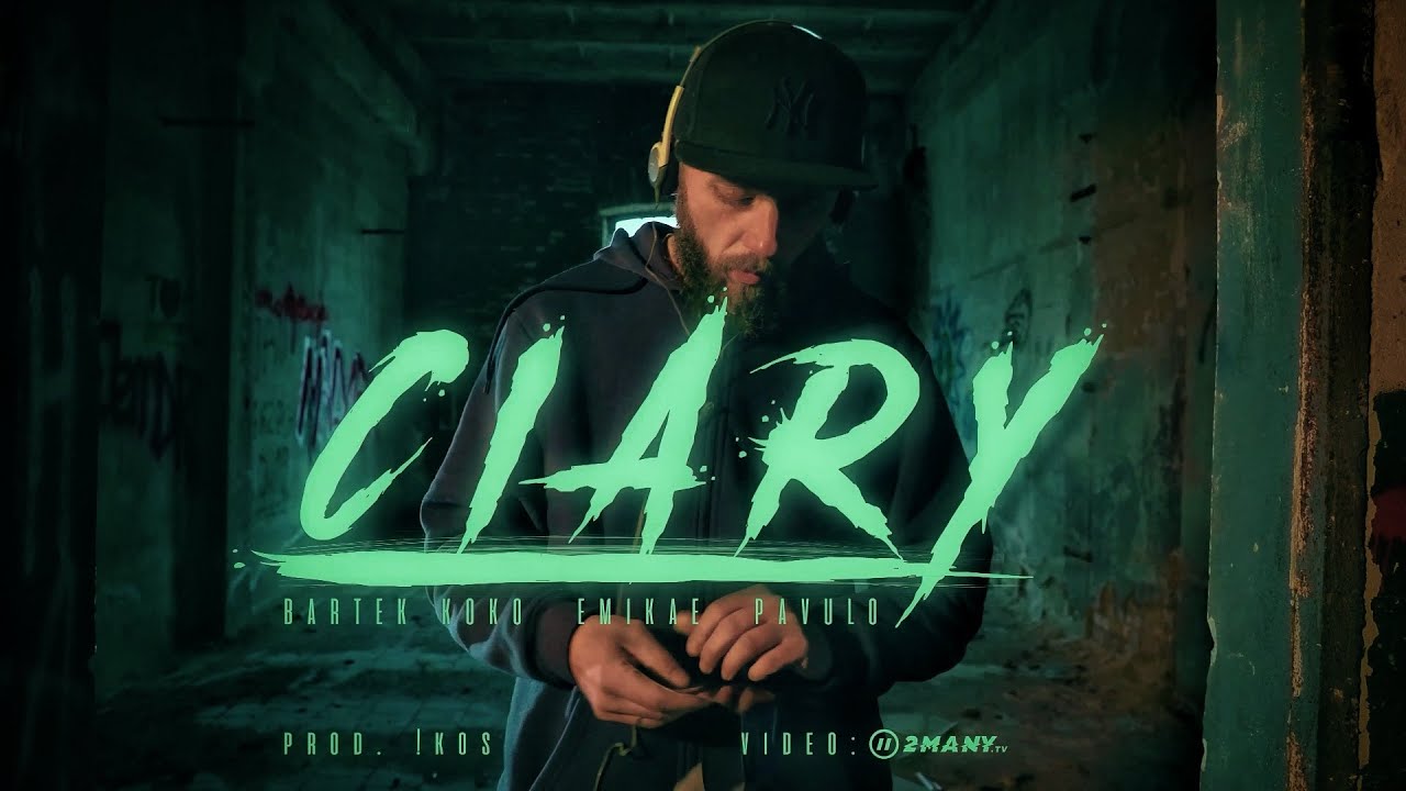 BARTEK KOKO - Ciary feat. EMIKAE, PAVULO prod. !koS (VIDEO) [RUDERA]