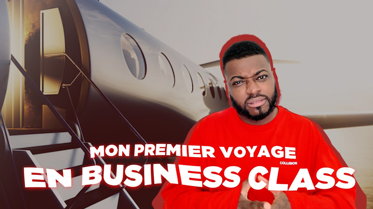 STORYTIME : MON PREMIER VOYAGE EN BUSINESS CLASS.