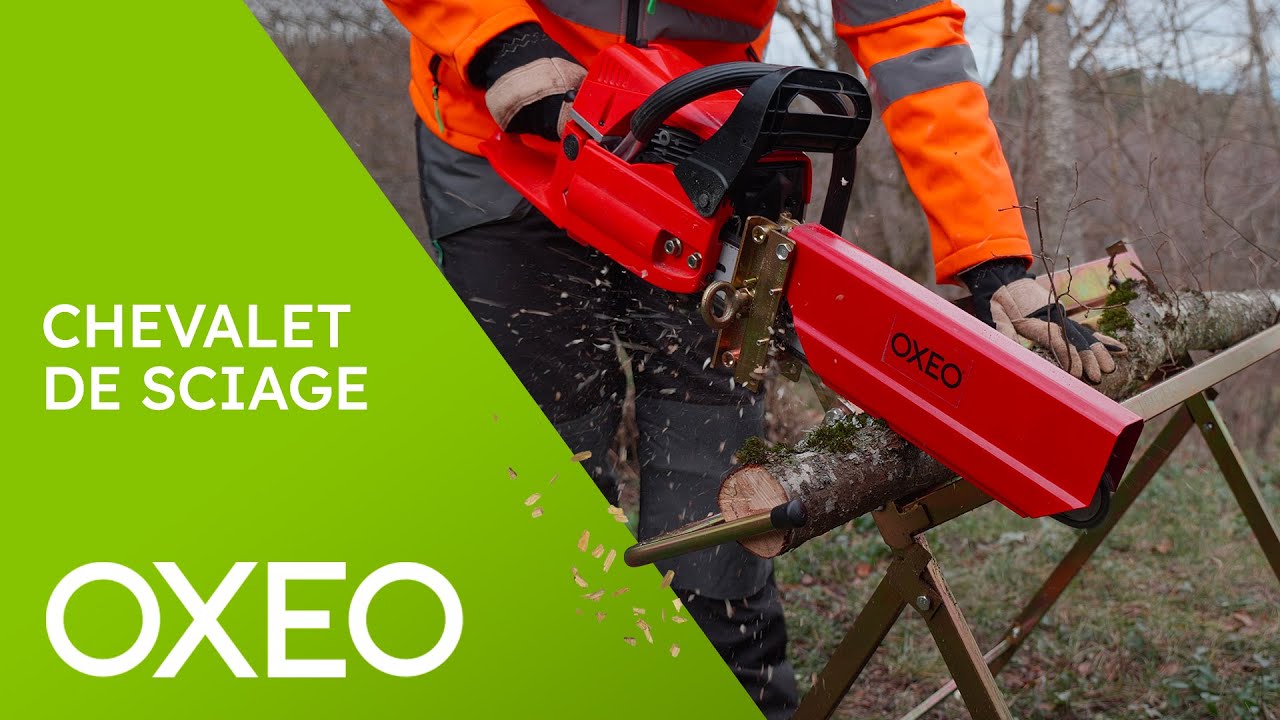 Chevalet de sciage avec support de tron&ccedil;onneuse OXEO