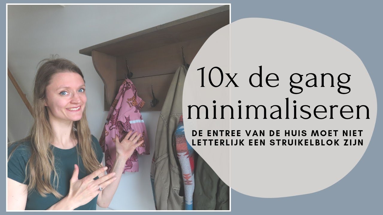 10 x de GANG MINIMALISEREN | MINIMALISME