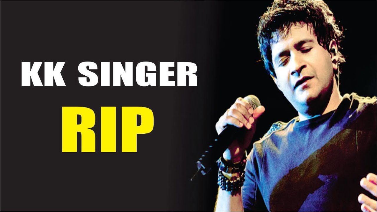 Singer KK dies at 53 after performing at Kolkata concert | Singer KK PASSES AWAY  |