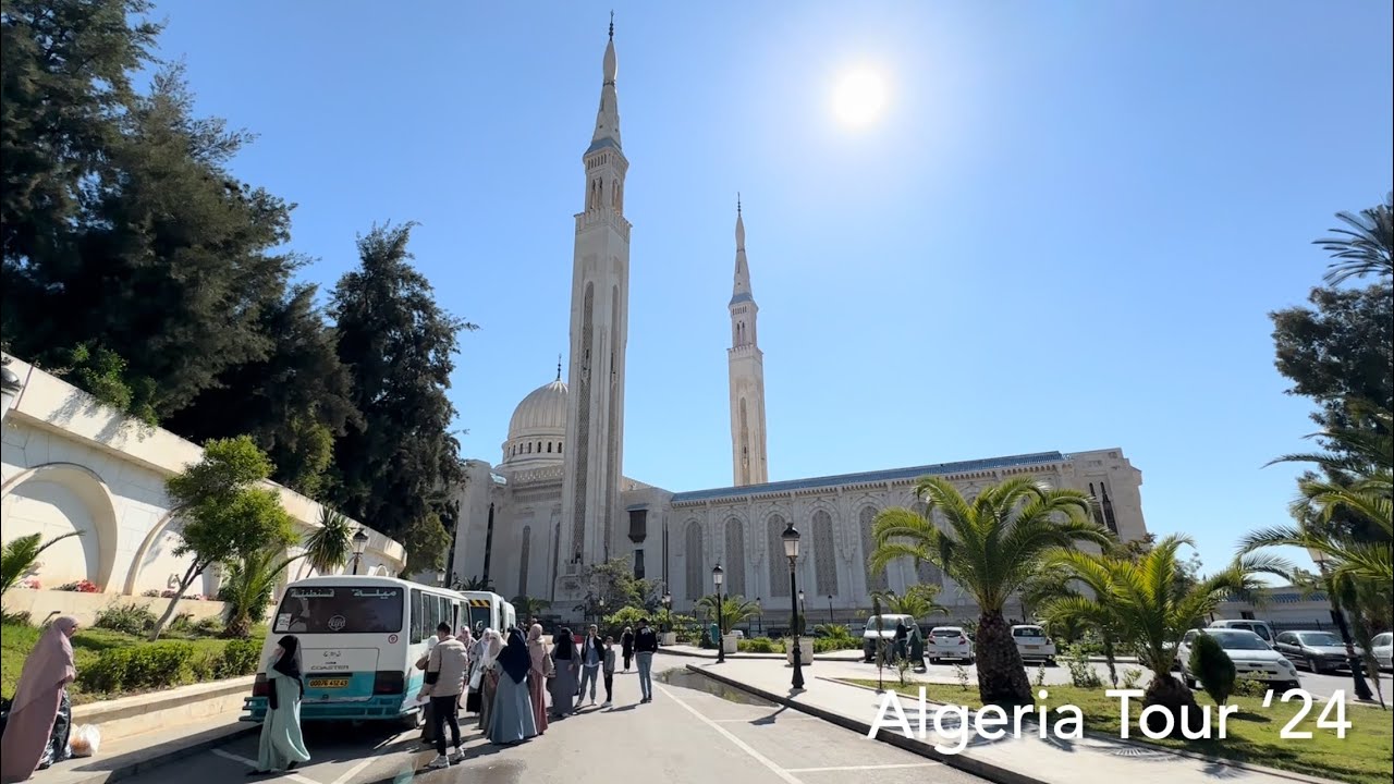Algeria Tour ‘24 - Emir Abdelkader Mosque